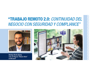 Rodrigo Rocha Ajuria, Líder del Negocio “Modern Work” en Microsoft