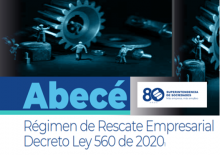 Ley 560 de Rescate empresarial Supersociedades 